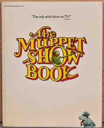 （英文）ザ・マペット・ショー・ブック【The Muppet Show Book】