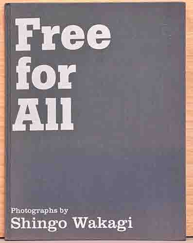 【写真集】若木信吾 ／ Free for All 若木信吾写真集 Free for All(若木信吾) / 古本、中古本、古