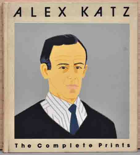 英文)アレックス・カッツ版画全作品【Alex Katz The Complete Prints