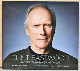（英文）クリント・イーストウッド　巨匠の制作現場【Clint Eastwood: Master Filmmaker at Work】