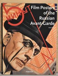 （英・独・仏文）ロシア・アヴァンギャルドの映画ポスター【Film Posters of the Russian Avant-Garde】