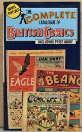 （英文）イギリスのコミック完全カタログ【The Comprete Catalogue of British Comics Including Price Guide】