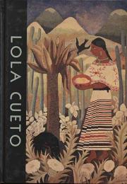（西文）ローラ・クエト　魔法を超えて1897-1978【Lola Cueto】
