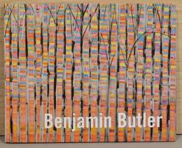 (英文)ベンジャミン・バトラー選集　2001－2012【Benjamin Butler: Selected Paintings 2001- 2012】