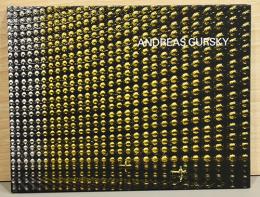 アンドレアス・グルスキー展　Andreas Gursky
