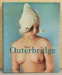 （英文）ポール・アウターブリッジ写真集【Paul Outerbridge 1896-1958】