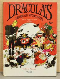（英文）ヴィクター・アムブラス　おやすみ前の絵本　ドラキュラの夜も眠れなくなるおはなし【Victor G Ambrus : Dracula's Bedtime Storybook Tales to Keep you Awake at Night】