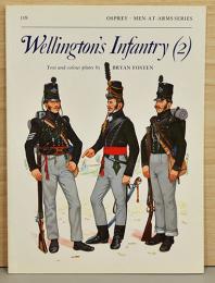 （英文）写真とイラスト　ウェリントン軽歩兵部隊の歴史と制服【Wellinton's Infantry 2】