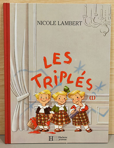 仏文)みつごちゃん（1）【Nicole Lambert : Les Triples (1