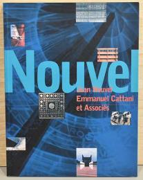 (仏文)建築家ジャン・ヌーヴェルとエマニュエル・カッターニ【Jean Nouvel Emmanuel Cattani et Associes】