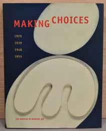 (英文)メイキング・チョイス1929　1939　1948　1955【Making Choices 1929, 1939, 1948, 1955】