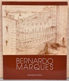 （ポルトガル・中国文併記）ベルナルド・マルケス画集【Bernardo Marques】