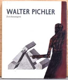 （独文）彫刻家　ウォルター・ピヒラー　ドローイング集【Walter Pichler：Zeichnungen】