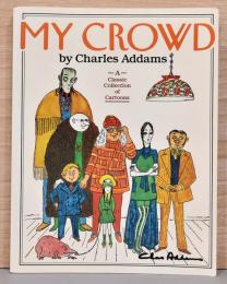 （英文）チャールズ・アダムス漫画集「私の観客」【Charles Adams : My Crowd】