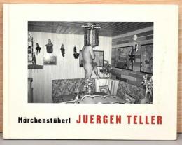 （英独文）ユルゲン・テラー写真集「メルヘンな応接間」【Juergen Teller : Marchenstuberl】