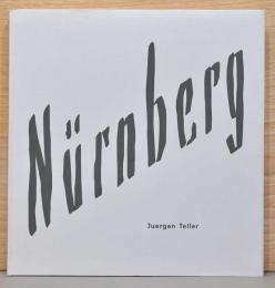 （英文）ユルゲン・テラー写真集「ニュルンベルク」【Juergen Teller : Nurnberg】
