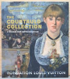 （英文）コートールド・コレクション展
【The Courtauld Collection A Vision for Impression】