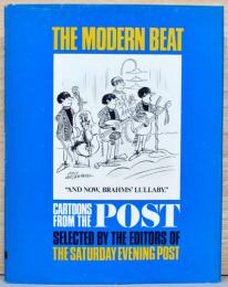 （英文）ザ・モダン・ビート　ポスト誌のカートゥーン
【The Modern Beat : Cartoons From the POST】