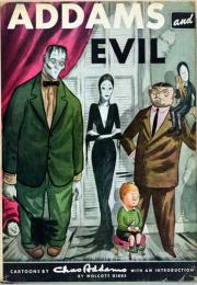 （英文）チャールズ・アダムス漫画集　アダムスと悪
【Charles Adams : Addams and Evil】