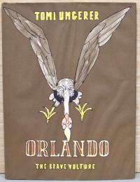 （英文）トミー・ウンゲラー画集　ハゲタカのオルランド
【Tomi Ungerer : Orlandp The Brave Vulture】