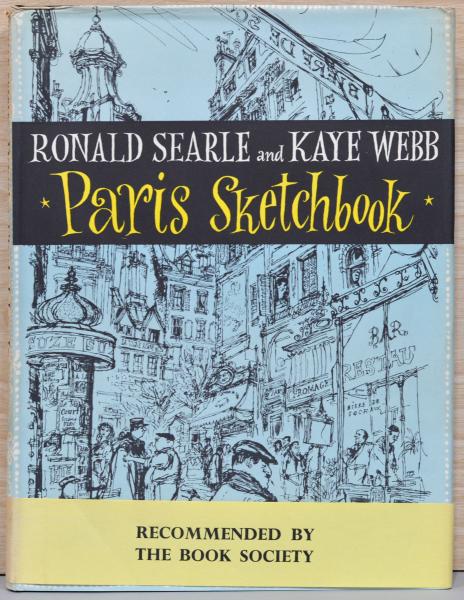 ロナルド・サール 画集 洋書 英文）ロナルド・サール画集 パリ・スケッチ帖 【Ronald Searle