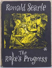 （英文）ロナルド・サール画集　放蕩一代
【Ronald Searle : Rake' s Progress】