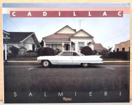 (英文)スティーヴン・サルミエリ写真集　キャデラック【Stephen Salmieri : Cadillac】