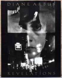 (英文)ダイアン・アーバス写真集　真実【Diane Arbus : Revelations】