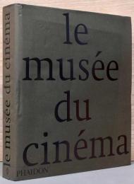 （仏文）シネマ・ミュージアム【le musee du cinema】