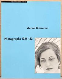 (独文)アンネ・ビエールマン写真集　1925-33【Aenne Biermann : Photographs 1925-33】