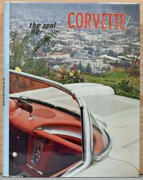 (英文)シボレー・コルベットの歴史【The Real Corvette　An Illusrrated History of  Chevrolet's Sports Car】