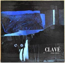 (仏文)アントニ・クラーヴェ作品集【Clave】