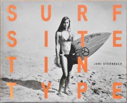 (英文)ジョニ・スターンバック写真集　サーフ・サイト・ティン・タイプ【Joni Sternbach : Surf  Site Tin Type】