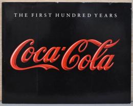 (英文)コカ・コーラ　その最初の100年【Coca-Cola　The First Hundred Years】（日本語訳冊子付）