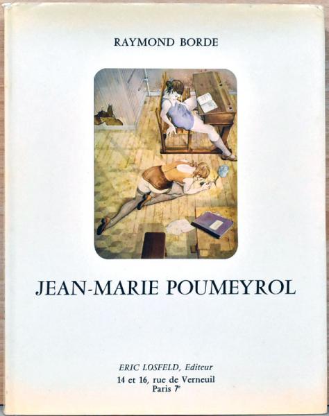 Poumeyrol　ジャン＝マリー・プーメイロル作品集　廃墟の画家の稀少画集 Poumeyrol ジャン＝マリー・プーメイロル作品集 廃墟の画家の