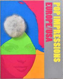 (英文)アメリカ・ヨーロッパのポップアーティスト【Pop　Impressions Europe / USA Prints and Multiples From The Museum of Modern Art】