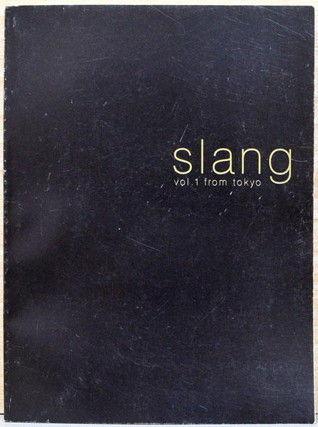 Slang from tokyo vol.1 佐内正史 吉永マサユキ - メルカリ