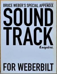 ブルース・ウェーバー　Sound Track （音楽をめぐる10の公開質問状）　エスクァイア日本版 2005年11月号特別付録