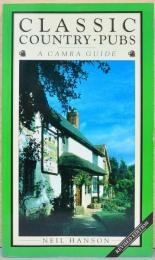 (英文)イギリスのカントリー・パブ【Classic Country・Pubs, A Camra Guide】