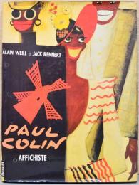 (仏文)ポール・コランのポスター【Paul Colin : Affichiste】