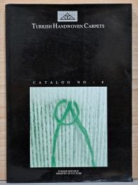 （英文）手織りトルコ絨毯カタログ　No.4【Turkish Handwoven Carpets Catalog No.4】