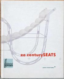 (独英文)20世紀のイス【20 Century Seats】