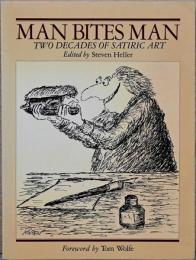 (英文)風刺画の20年【Man Bites Man, Two Decades of Satiric Art】