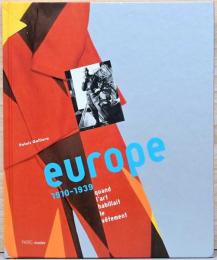 (仏文)ヨーロッパ美術と服飾　1910-1939【Europe 1910-1939 Quand L'art Habillait Le Vetement】
