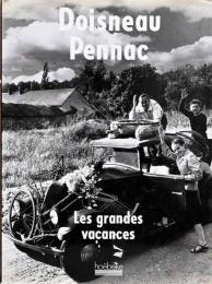 (仏文)ドアノー写真集　ル・グラン・ヴァカンス【Les Grandes Vacances】