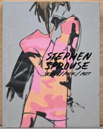 （英文）1970-80年代 スティーブン・スプラウスのファッションドローイングとエフェメラ【Stephen Sprouse: Xerox/Rock/Art: An Archive of Drawings and Ephemera 1970s -1980s】