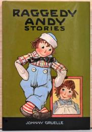 （英文）ラガディ・アン物語　アンの小さくてボロい兄弟【Raggedy Ann Stories Introducing the Little Rag Brother of Raggedy Ann】