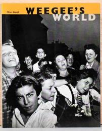(英文)写真家・ウィージーの世界【Weegee's World】
