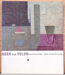 （仏文）ゲール・ヴァン・ヴェルデ展【Geer van Velde 】