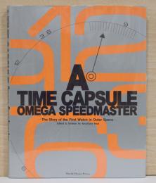 （英文）ア・タイム・カプセル　オメガ・スピードマスター【a time capsule omega speedmaster】